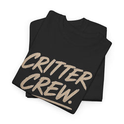 Critter Crew. T-Shirt
